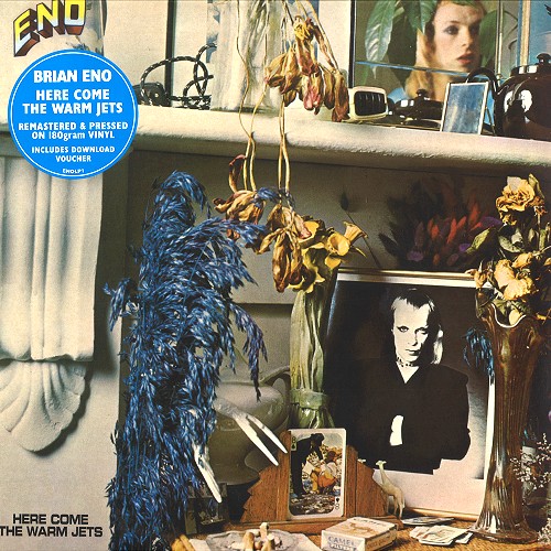 BRIAN ENO / ブライアン・イーノ / HERE COME THE WARM JETS: REMSTERED  & PRESSED ON 180g VINYL - 180g LIMITED VINYL/33 1/3 HIGH-RESOLUTION MASTER