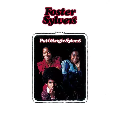 FOSTER SYLVERS / フォスター・シルヴァーズ / FOSTER SYLVERS FEATURING PAT & ANGIE SYLVERS / フォスター・シルヴァーズ・フィーチャリング・パット&アンジー・シルヴァーズ