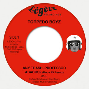 TORPEDO BOYZ / AYN TRASH, PROFESSOR ADACUS (7")