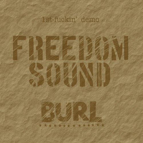 BURL / FREEDOM SOUND