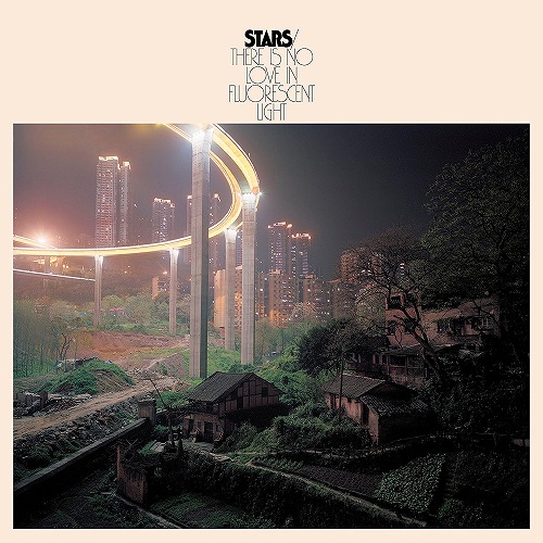STARS (CANADA) / スターズ / THERE IS NO LOVE IN FLUORESCENT LIGHT (LP)