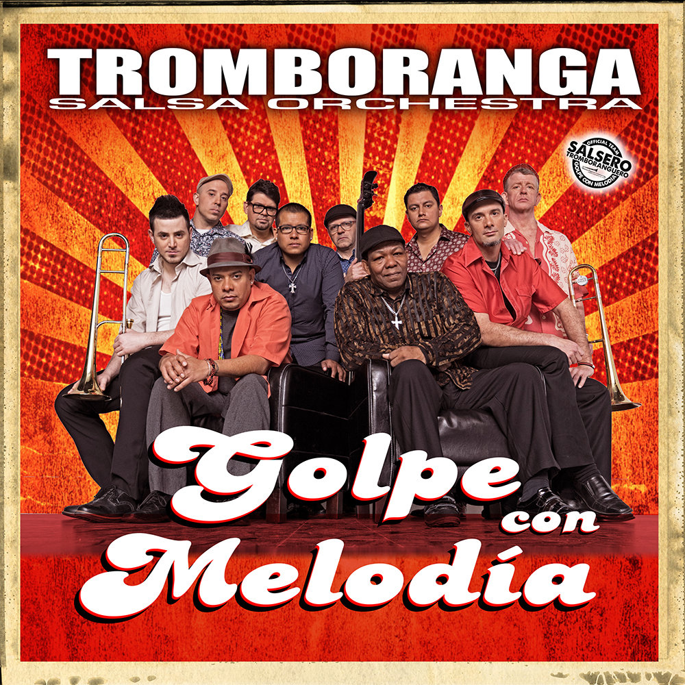 TROMBORANGA / トロンボランガ / GOLPE CON MELODIA