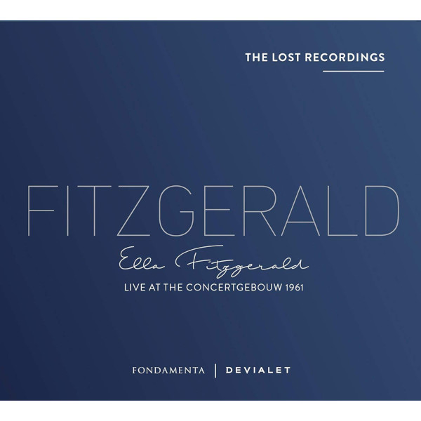 ELLA FITZGERALD / エラ・フィッツジェラルド / Live At The Concertgebouw 1961