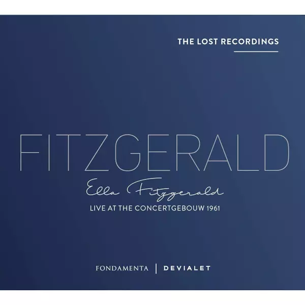 ELLA FITZGERALD / エラ・フィッツジェラルド / Live At The Concertgebouw 1961