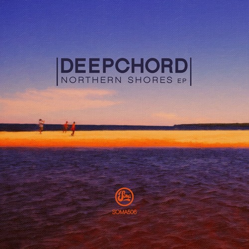 DEEPCHORD / ディープ・コード / NORTHERN SHORES EP