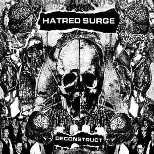 HATRED SURGE / DECONSTRUCT (LP)