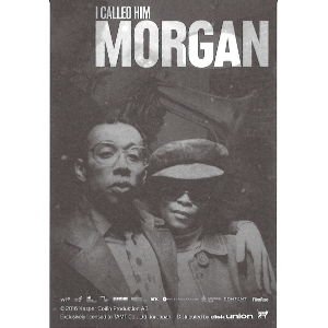 LEE MORGAN / リー・モーガン / I Called Him MORGAN 私が殺したリー・モーガン前売券