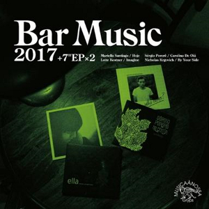 中村智昭(MUSICAANOSSA / Bar Music) / BAR MUSIC 2017 (CD+7inch)