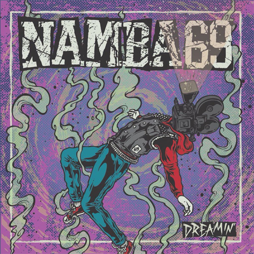 NAMBA69 / DREAMIN