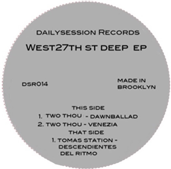 TWO THOU / TOMAS STATION / WEST 27TH ST DEEP EP