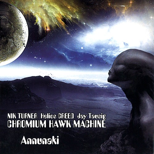 CHROMIUM HAWK MACHINE  / ANNUNAKI