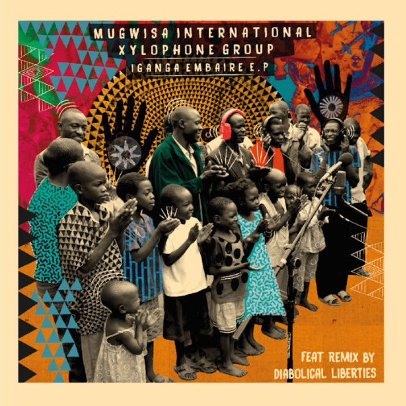 MUGWISA INTERNATIONAL XYLOPHONE GROUP / ムグイサ・インターナショナル・ザイロフォン・グループ / IGANGA EMBAIRE EP