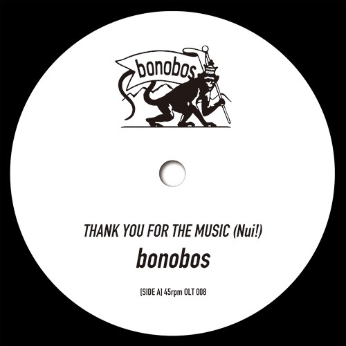bonobos / ボノボ / THANK YOU FOR THE MUSIC (Nui!)