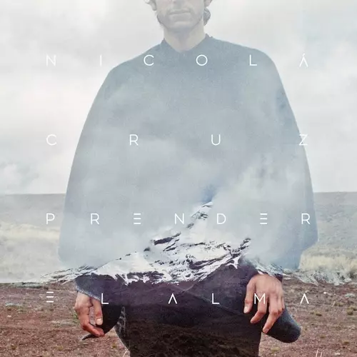 NICOLA CRUZ / ニコラ・クルース / プレンデール・エル・アルマ