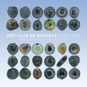 HOT CLUB DE NERVEGE / STARDUST / STARDUST