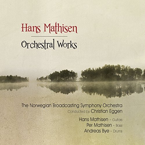 HANS MATHISEN / Orchestral Works