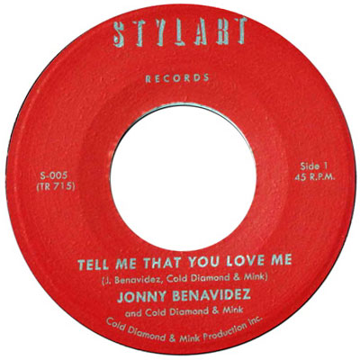 JONNY BENAVIDEZ AND COLD DIAMOND & MINK / TELL ME THAT YOU LOVE ME (7")