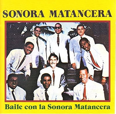 SONORA MATANCERA / ソノーラ・マタンセーラ / BAILE CON LA SONORA MATANCERA