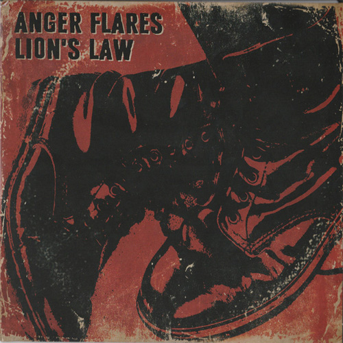 ANGER FLARES / LION'S LAW / SPLIT (7")