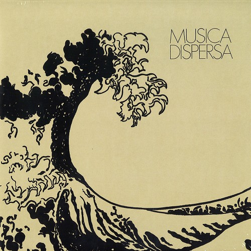 MÚSICA DISPERSA / MÚSICA DISPERSA - 180g LIMITED VINYL