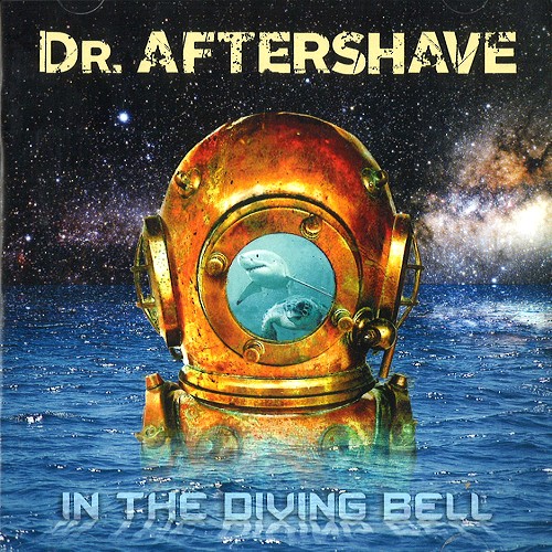 DR. AFTERSHAVE / IN THE DIVING BELL - REMASTER