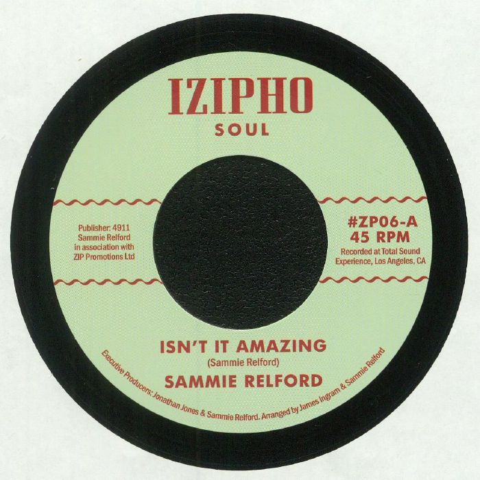 SAMMIE RELFORD / サミー・レルフォード / ISN'T IT AMAZING / MI-O-MI (7")
