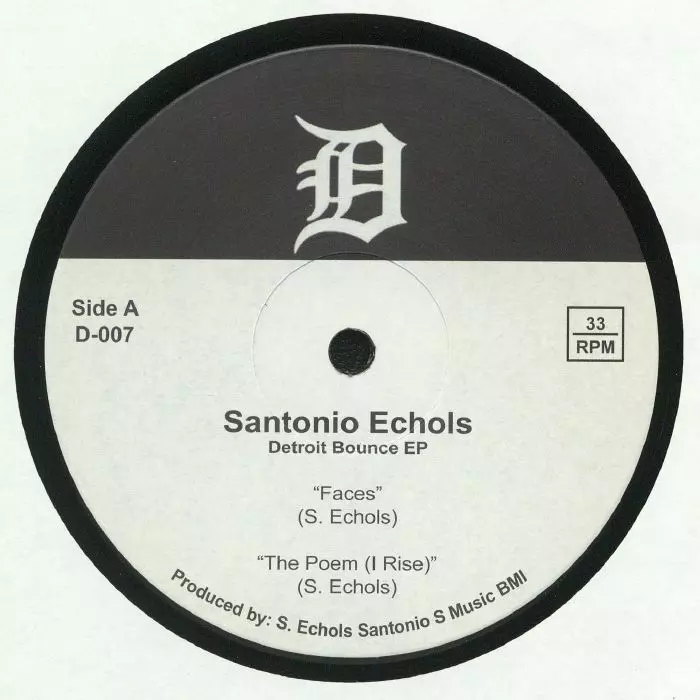 SANTONIO ECHOLS / DETROIT BOUNCE EP