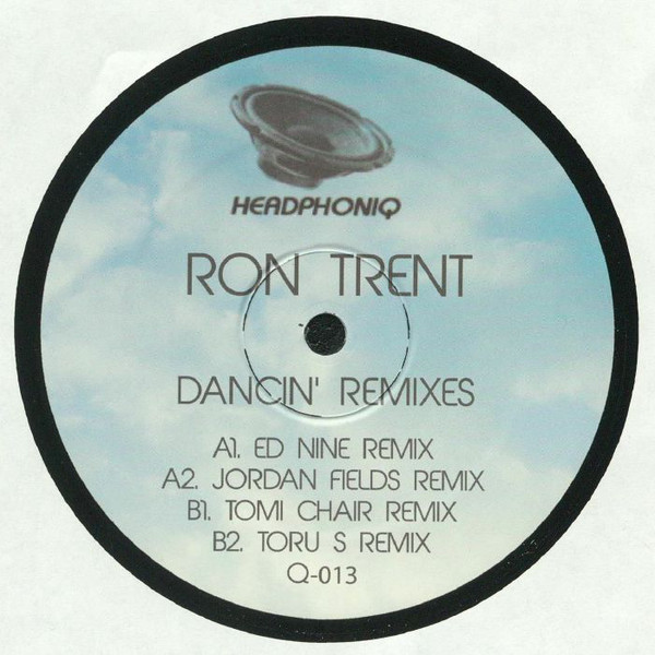 RON TRENT / ロン・トレント / DANCIN' REMIXES
