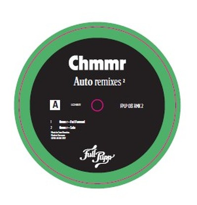 CHMMR / AUTO REMIXES 2