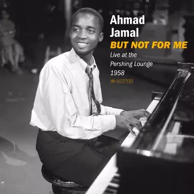 But Not For Me Live At The Pershing Lounge 1958 + 2 Bonus Tracks