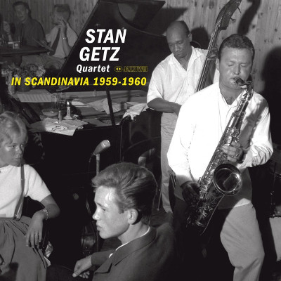 STAN GETZ / スタン・ゲッツ / In Scandinavia 1959-1960