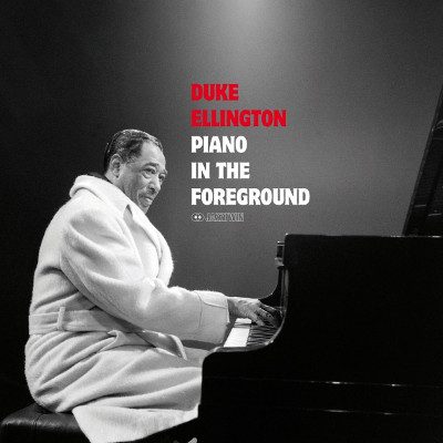 DUKE ELLINGTON / デューク・エリントン / Piano In The Foreground + 1 Bonus Track(LP/180g/Outstanding New Cover Art)