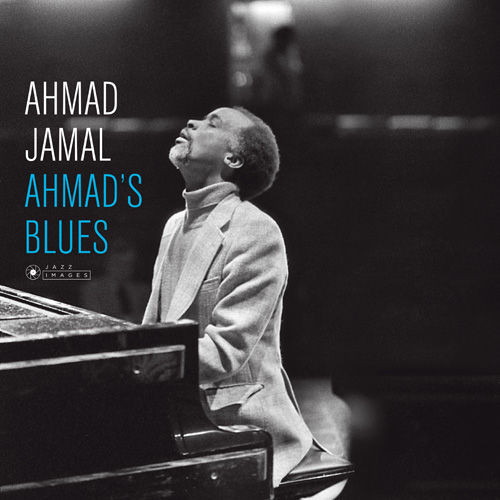 AHMAD JAMAL / アーマッド・ジャマル / Ahmad's Blues(LP/180g)