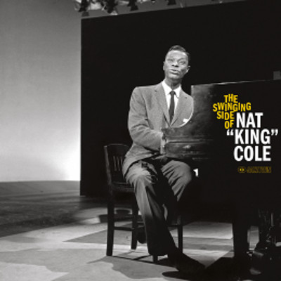 NAT KING COLE / ナット・キング・コール / Swinging Side Of Nat “King” Cole+ 1 Bonus Track!(LP/180g)