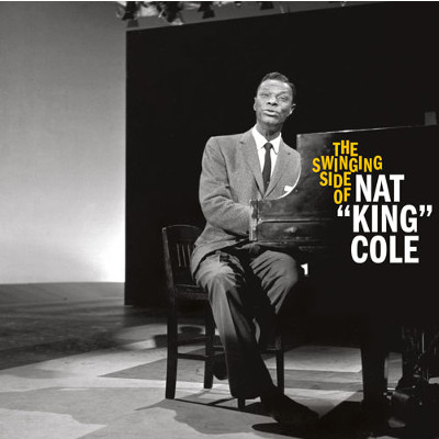 NAT KING COLE / ナット・キング・コール / Swinging Side Of Nat “King” Cole + Bonus Album: At The Sands