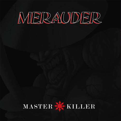 MERAUDER / メラウダー / MASTER KILLER (LP)