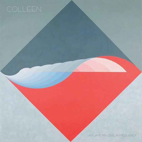 COLLEEN / コリーン / A FLAME MY LOVE, A FREQUENCY (VINYL)