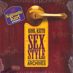 KOOL KEITH / クール・キース / SEX STYLE UN-RELEASED ARCHIVES "2LP"