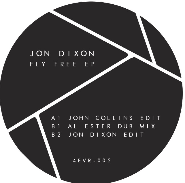 JON DIXON / ジョン・ディクソン / FLY FREE EP