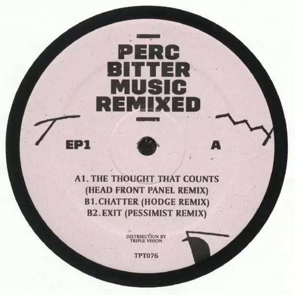 PERC (PERC TRAX) / BITTER MUSIC REMIXED EP1