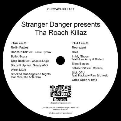 STRANGER DANGER / THA ROACH KILLAZ "LP"