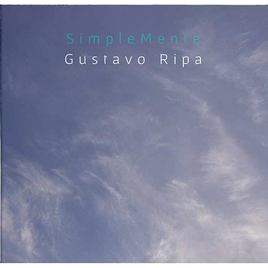 GUSTAVO RIPA / グスターボ・リパ / SIMPLEMENTE