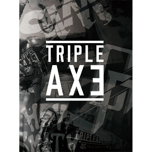 TRIPLE AXE / TRIPLEAXE TOUR'17