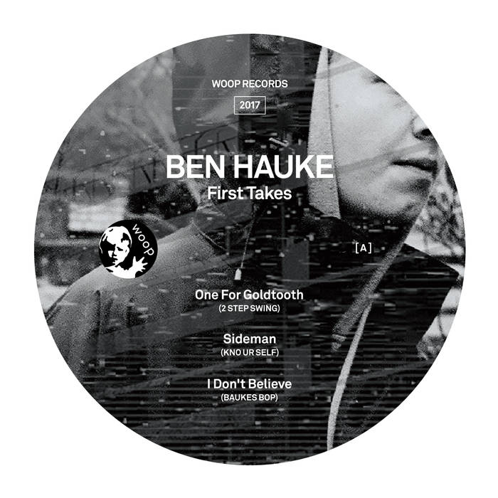 BEN HAUKE / FIRST TAKES