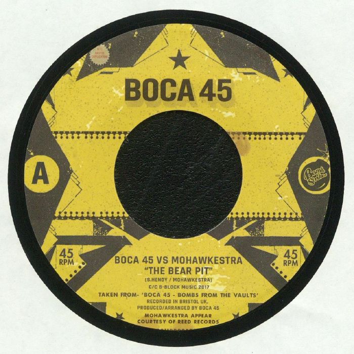 BOCA 45 / BEAR PIT / ROUND & ROUND (7")