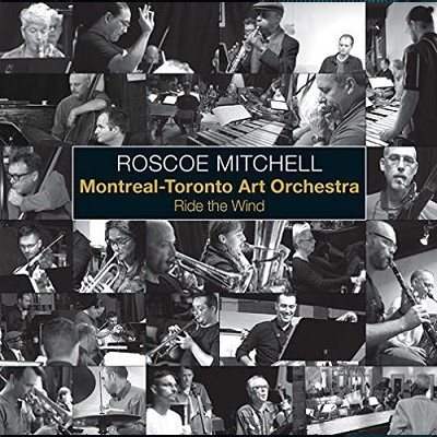 ROSCOE MITCHELL / ロスコー・ミッチェル / Ride the Wind