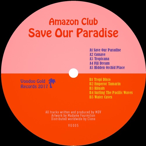 AMAZON CLUB / SAVE OUR PARADISE