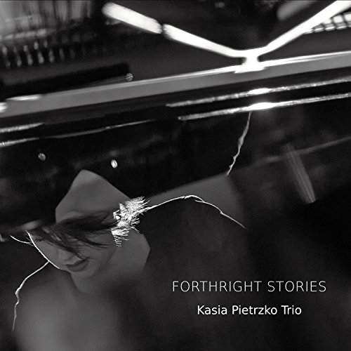 KASIA PIETRZKO / カシャ・ピエトシュコ / Forthright Stories