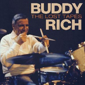 Lost Tapes/BUDDY RICH/バディ・リッチ｜JAZZ｜ディスクユニオン 