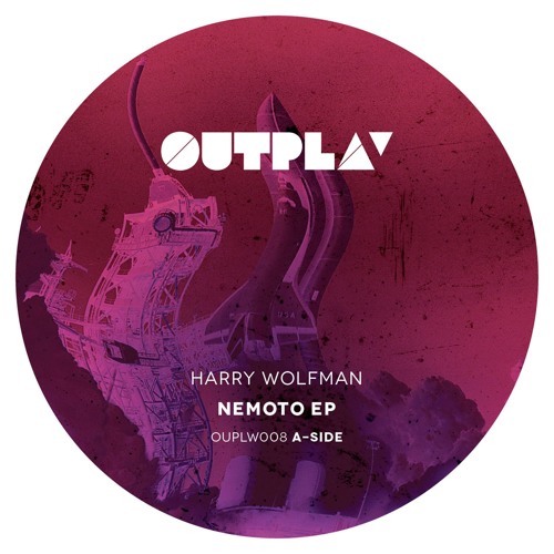 HARRY WOLFMAN / NEMOTO EP